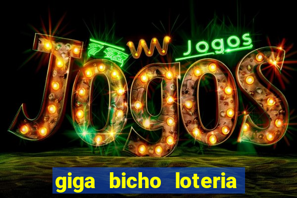 giga bicho loteria dos sonhos